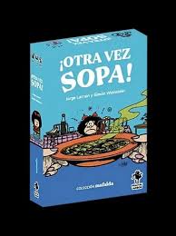 Otra Vez Sopa !